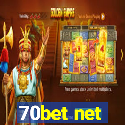 70bet net